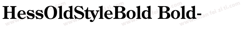 HessOldStyleBold Bold字体转换